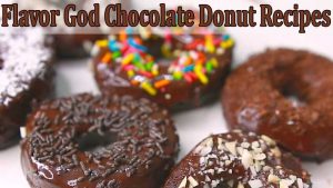 Flavor God Chocolate Donut Recipes