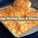 Bubba Gump Shrimp Mac And Cheese Recipe