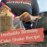 Herbalife Birthday Cake Shake Recipe