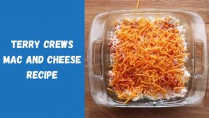 Terry Crews Mac And Cheese Recipe