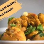 Chinese Peanut Butter Chicken Recipe