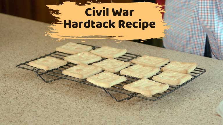 Civil War Hardtack Recipe