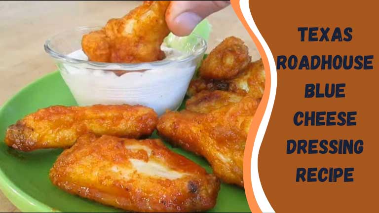 Texas Roadhouse Blue Cheese Dressing Recipe