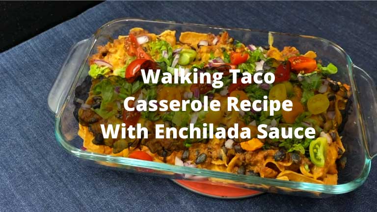 Walking taco casserole recipe with enchilada sauce