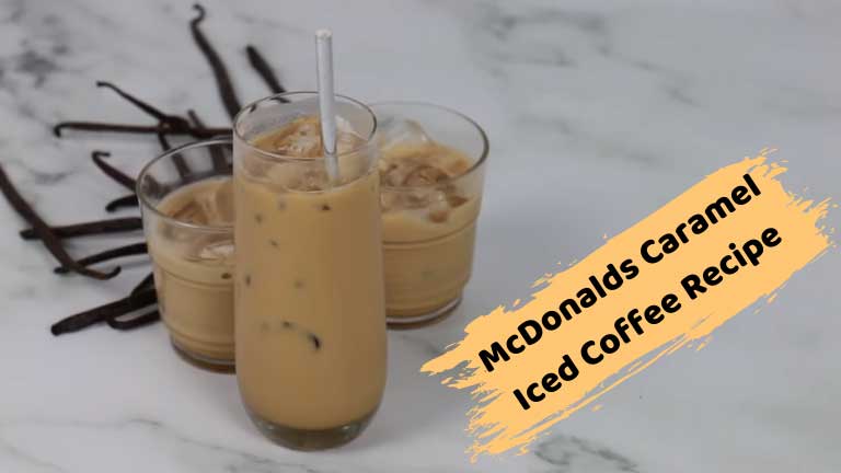 McDonalds Caramel Iced Coffee Recipe