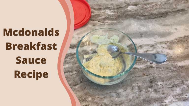 Mcdonalds Breakfast Sauce Recipe