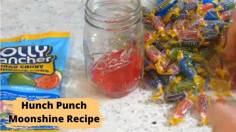 Hunch Punch Moonshine Recipe