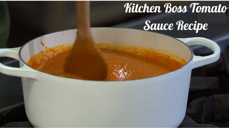 Kitchen Boss Tomato Sauce Recipe