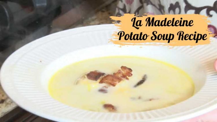 La madeleine potato soup recipe
