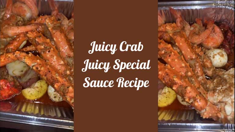 Juicy Crab Juicy Special Sauce Recipe