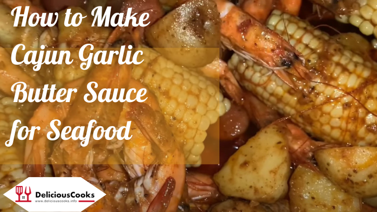 How to Make Cajun Garlic Butter Sauce for Seafood