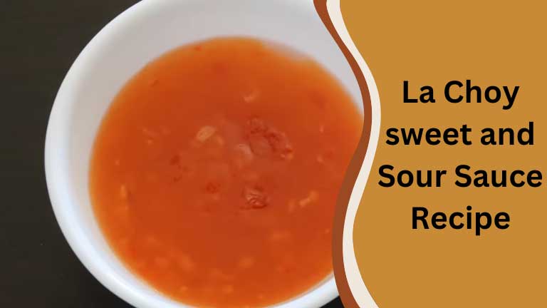 La Choy sweet and Sour Sauce Recipe