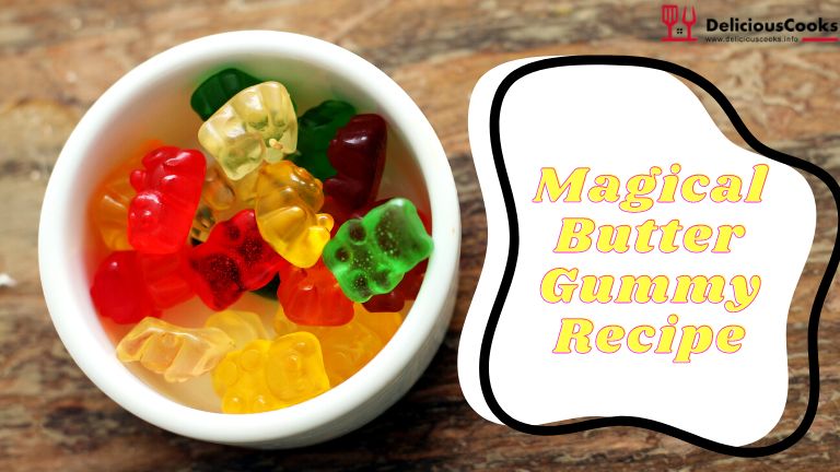 Magical Butter Gummy Recipe