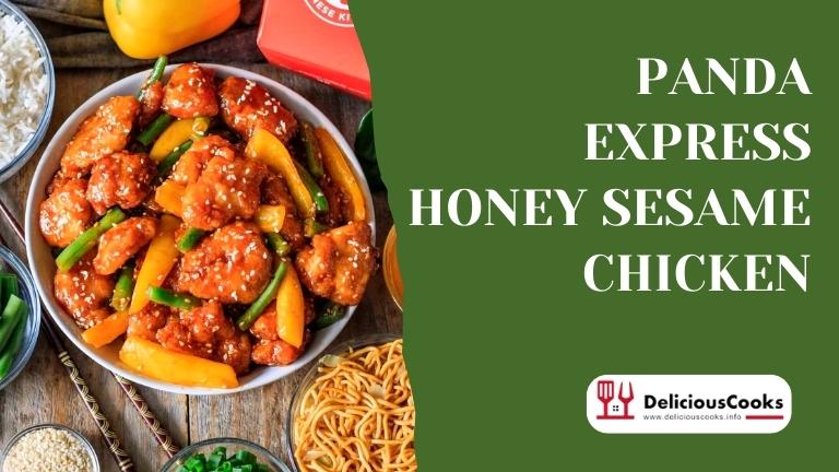 Easy Panda Express Honey Sesame Chicken Recipe