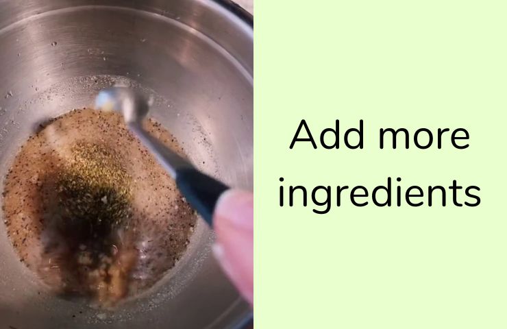 Add more ingredients