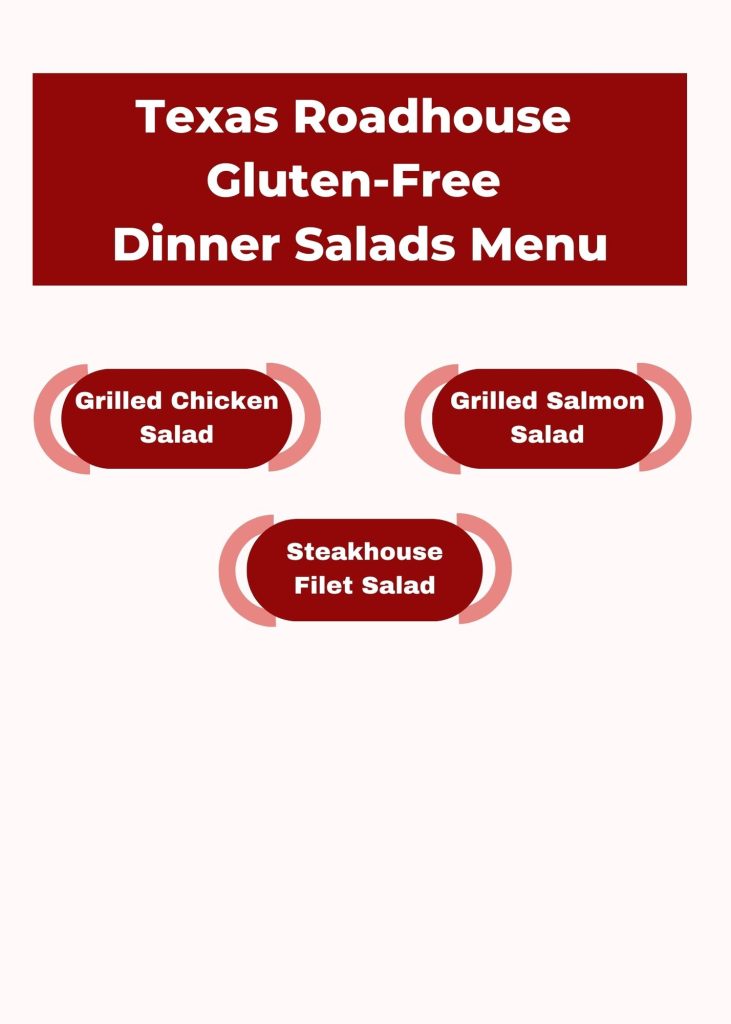 Texas Roadhouse's Gluten Free Dinner Salads Menu