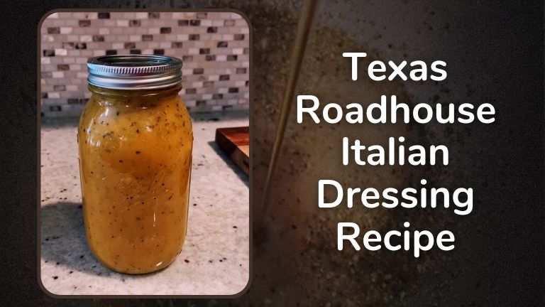 Texas Roadhouse Italian Dressing Recipe