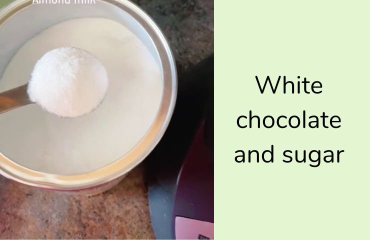 Step 4: White chocolate and sugar